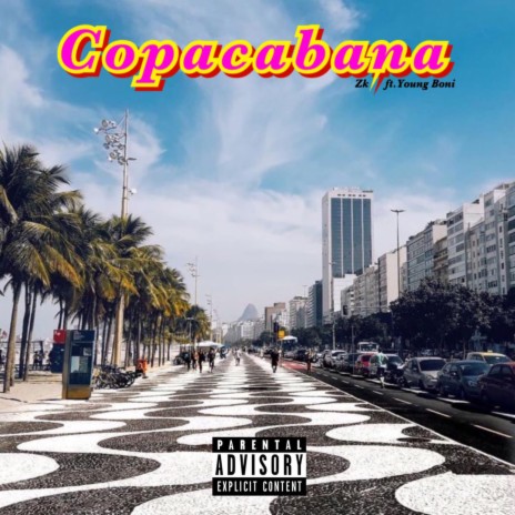 Copacabana ft. Young Boni | Boomplay Music