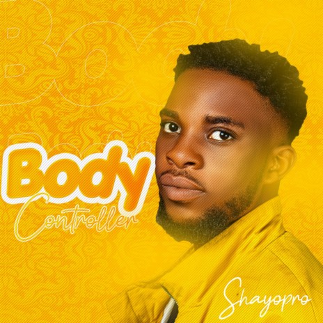 Body Controller | Boomplay Music
