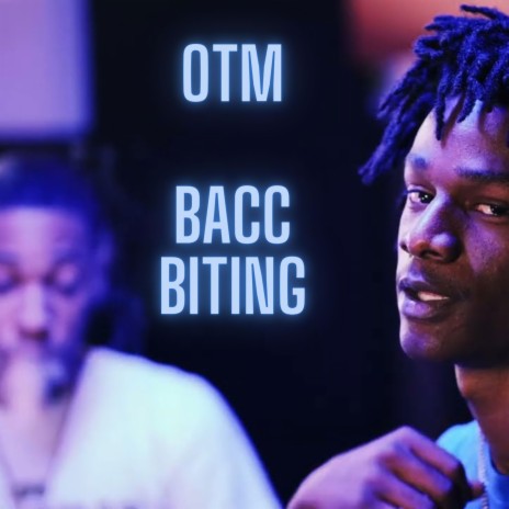 Bacc Biting | Boomplay Music
