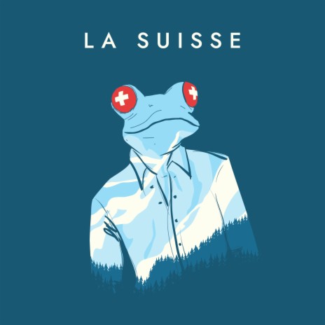 La Suisse | Boomplay Music