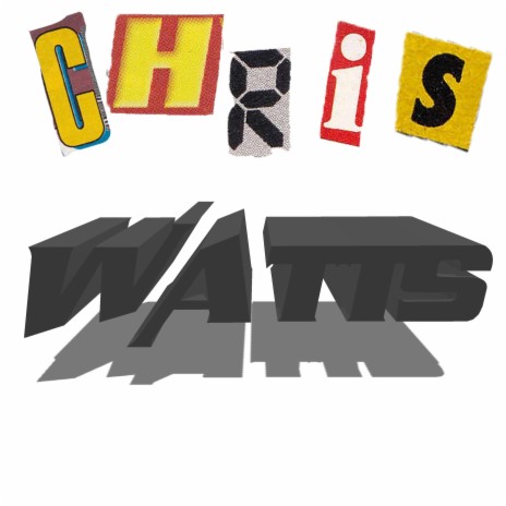 Chris Watts | Boomplay Music