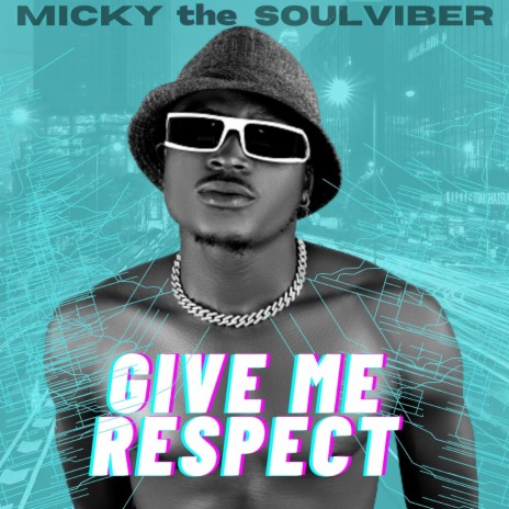 Give me respect | Boomplay Music