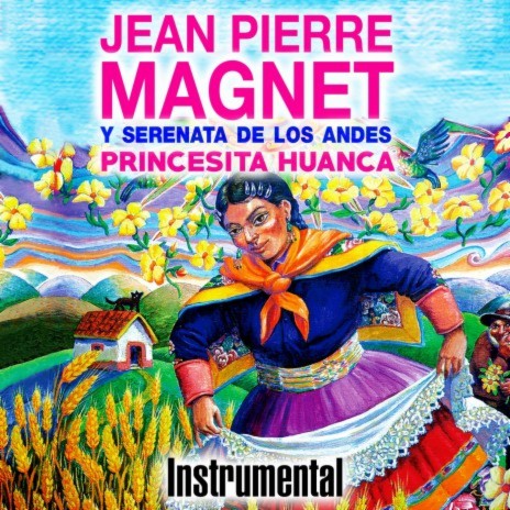 Princesita Huanca (Instrumental) ft. Serenata de Los Andes | Boomplay Music
