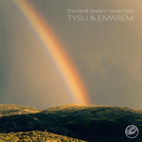 the best dream i ever had ft. emarem | Boomplay Music