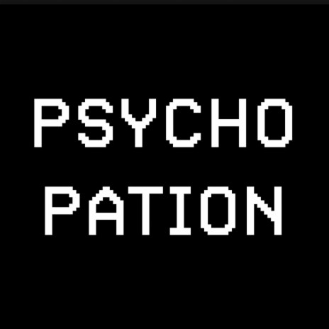 Psychopation (Live) | Boomplay Music
