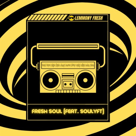 Fresh Soul (feat. Soulyft) | Boomplay Music
