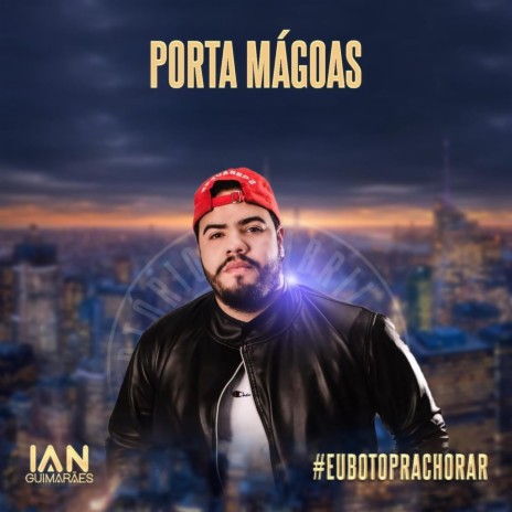 Porta Mágoas | Boomplay Music