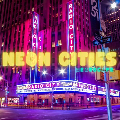 Neon Cities | Boomplay Music