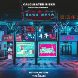 Calculated Risks Hip Hop Instrumentals