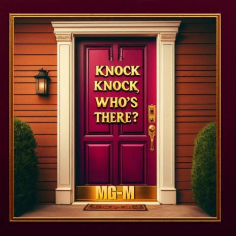 Knock Knock, Who's There? ((Sped Up)) | Boomplay Music