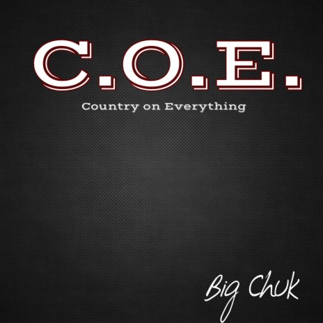 C.O.E. (Country on Everything) | Boomplay Music