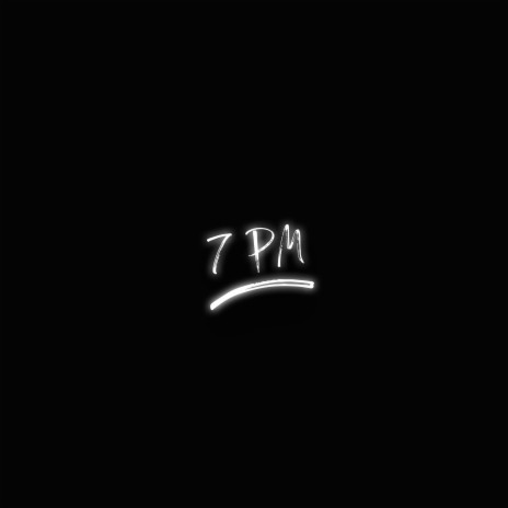7PM | Boomplay Music