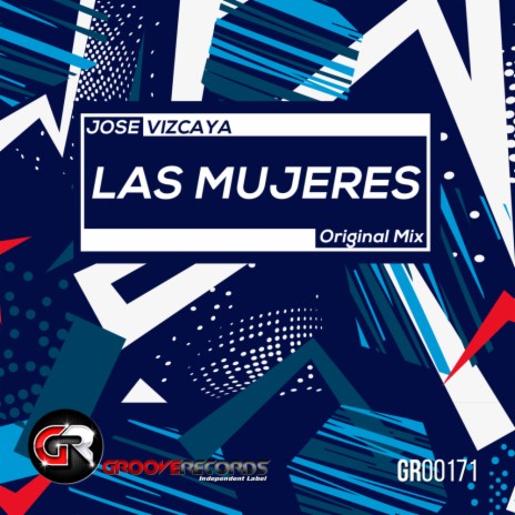 Las Mujeres (Original Mix) | Boomplay Music