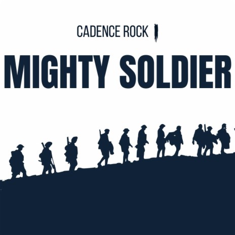 Mighty Soldier ft. Nolan Sorsby | Boomplay Music