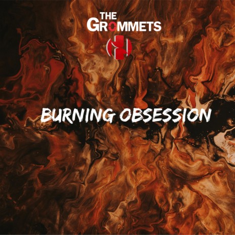 Burning Obsession | Boomplay Music