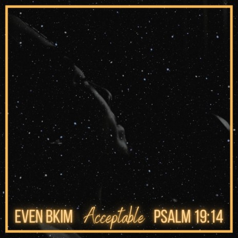 Acceptable (Psalm 19:14) (Single Version)
