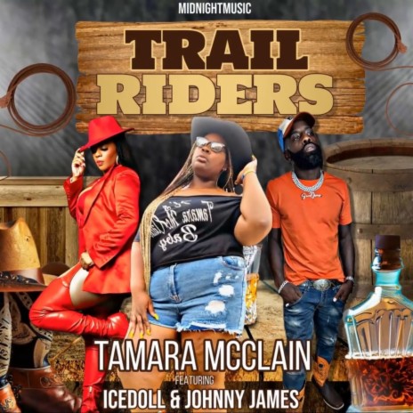 Trail Riders ft. Ice Doll & Johnny James | Boomplay Music