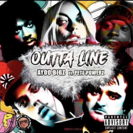 Outta Line ft. Pete Powerz | Boomplay Music