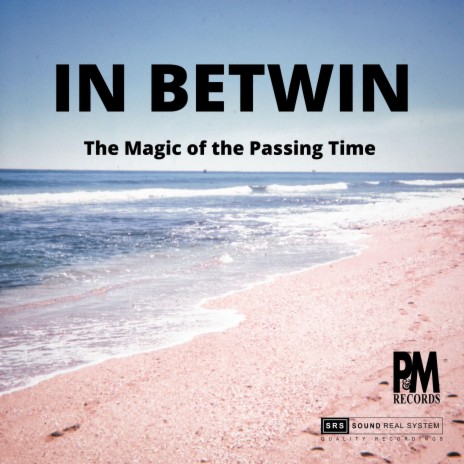 The Magic of The Passing Time | Boomplay Music