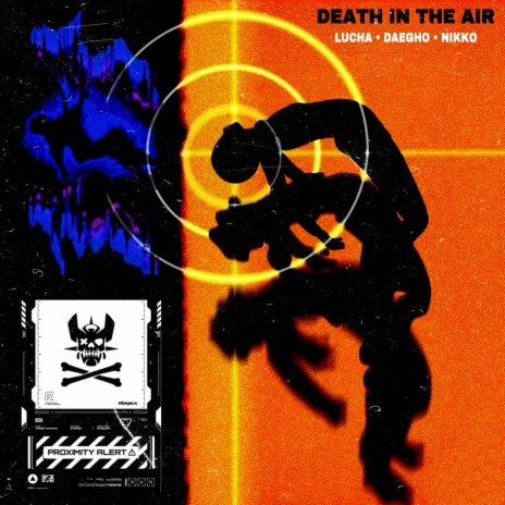DEATH IN THE AIR ft. NIKKO & Daegho
