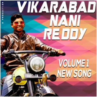 VIKARABAD NANI REDDY NEW SONG