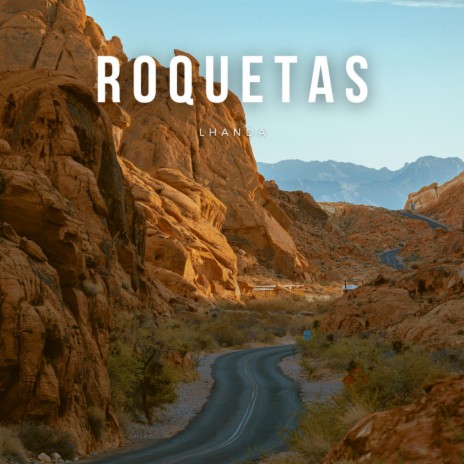 Roquetas | Boomplay Music