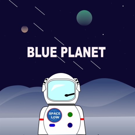 Blue Planet | Boomplay Music