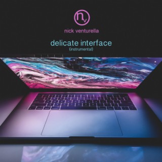 Delicate Interface (Instrumental)