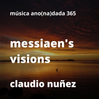 Messiaen's Visions