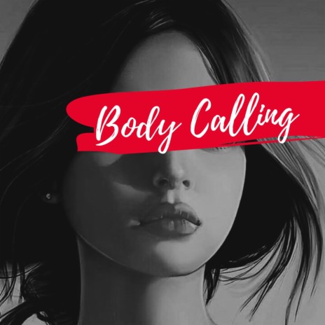 Body Calling ft. Bando mars & Stu Hefner