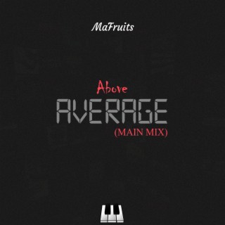 Above Average (Main Mix)