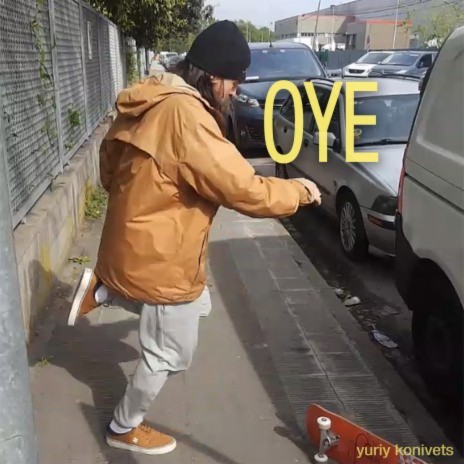 Oye ft. Uri | Boomplay Music
