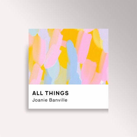 All Things | Boomplay Music