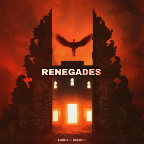 Renegades ft. Daegho