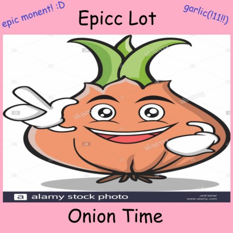 Onion Time