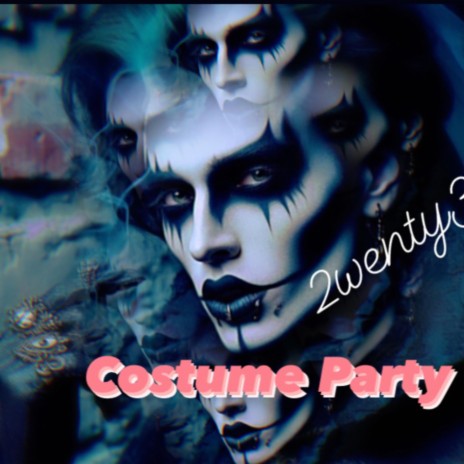 Costume Party | Boomplay Music