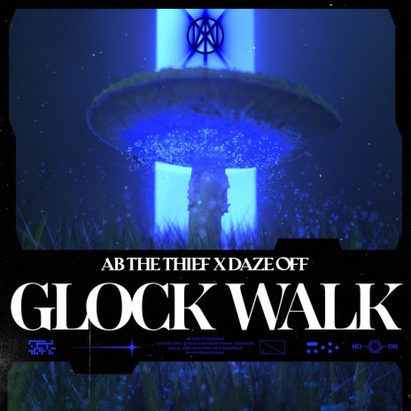 Glock Walk ft. AB The Thief | Boomplay Music