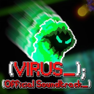 Virus_ (Official Soundtrack)