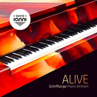 Alive (Schifflange Piano Anthem)