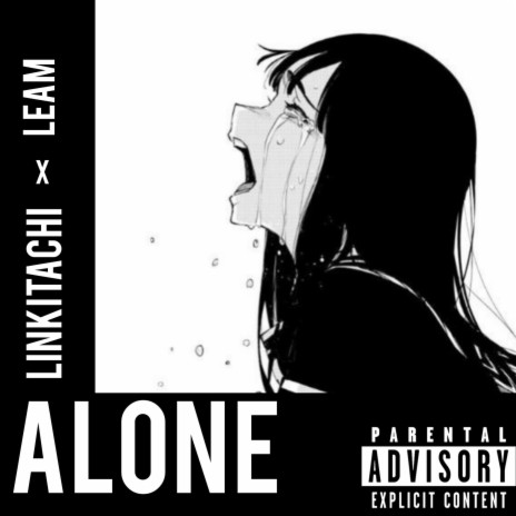ALONE ft. Leam | Boomplay Music