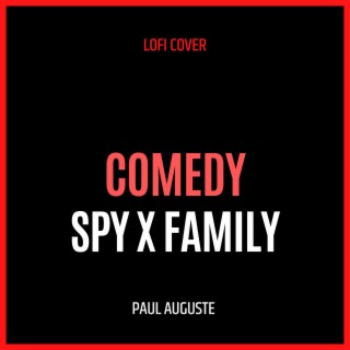 Comedy (Spy x Family Lofi Version)