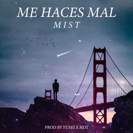 Me haces mal | Boomplay Music
