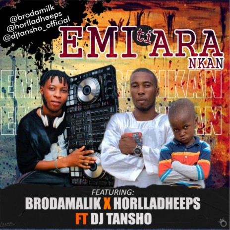 Emi Ti Ara Nkan, Cruise Dance ft. Brodamalik & Holladeeps | Boomplay Music