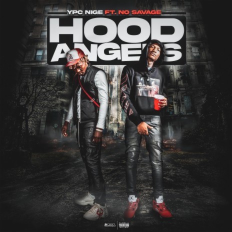 Hood Angels ft. No Savage | Boomplay Music