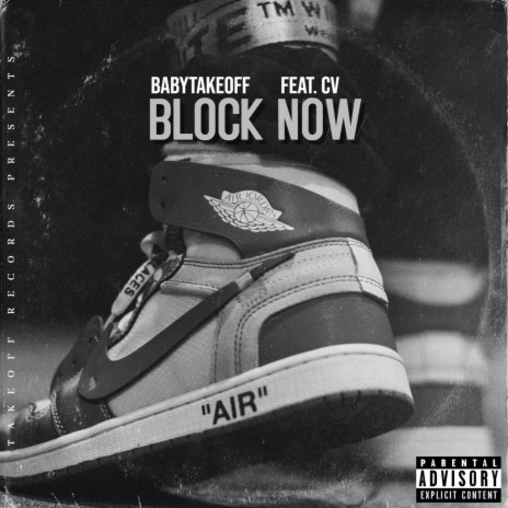 Block Now ft. CV | Boomplay Music