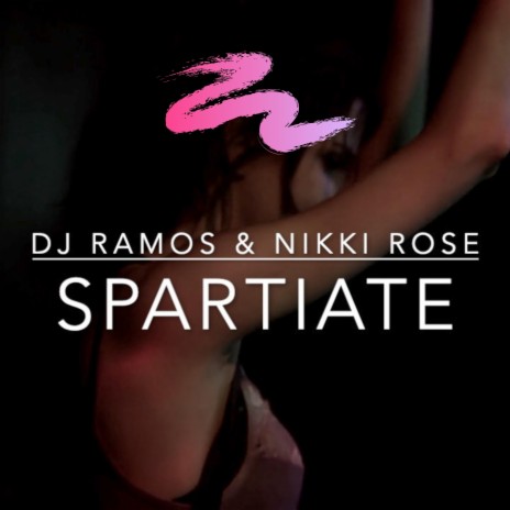 Spartiate (Nikki Rose Edit) ft. DJ Ramos | Boomplay Music
