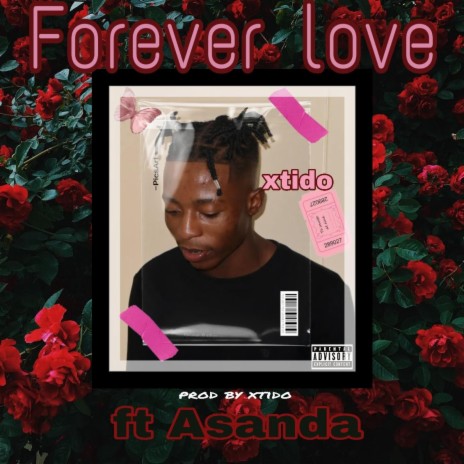 Forever Love ft. Asanda | Boomplay Music