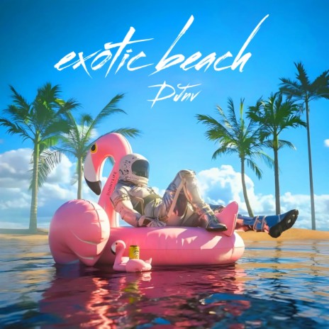 exotic beach | Boomplay Music