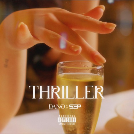Thriller ft. SEP | Boomplay Music