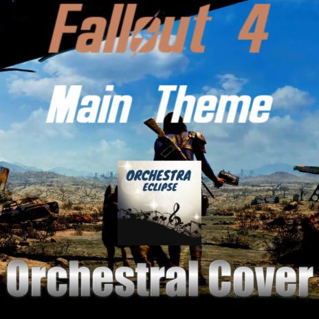 Fallout 4- Main Theme Orchestral Cover | Boomplay Music